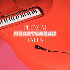 Phenom Heartbreak Tales (Live Session)