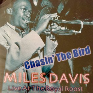 Chasin' the Bird