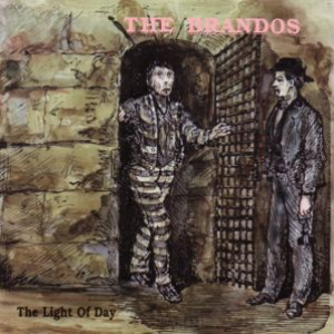 Brandos - The light of day Lyrics - Zortam Music