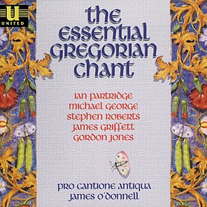 The Essential Gregorian Chant