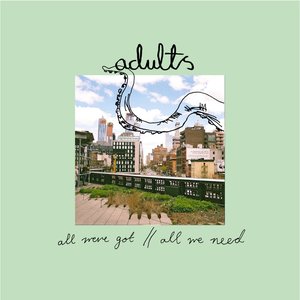 All We’ve Got // All We Need - Single