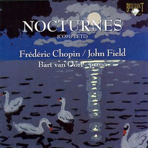 Chopin & Field: Complete Nocturnes