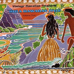 “Hula Hawaiian Style - Vintage Hawaiian Treasures Vol. 2”的封面