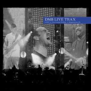 2007-08-10: DMB Live Trax, Volume 51: Post-Gazette Pavilion, Burgettstown, PA
