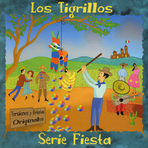Tigrillos - Serie Fiesta - Zortam Music