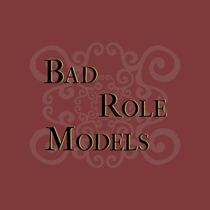 Bad Role Models 的头像
