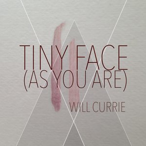 As You Are (Tiny Face)