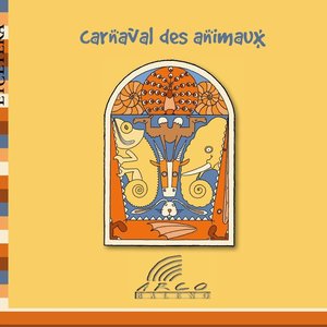 Camille Saint-Saëns, Carnaval des Animaux