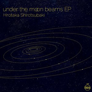 under the moon beams EP