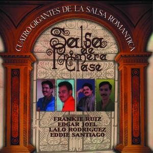 Salsa De Primera Clase-Cuatro Gigantes De La Salsa Romantica