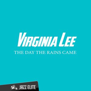 The Day the Rains Came