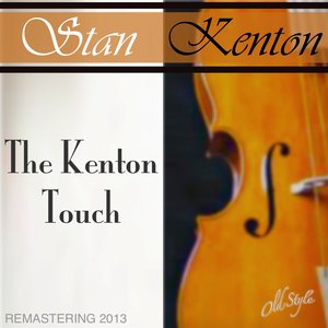 The Kenton Touch (Remastered)