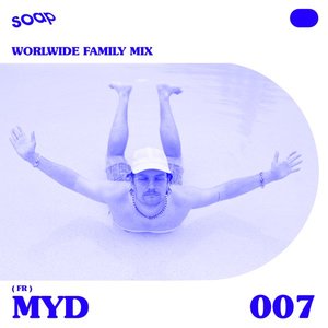 Soap Seoul Worldwide Family (DJ Mix)