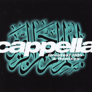 Cappella - Greatests Hits & Remixes - Zortam Music