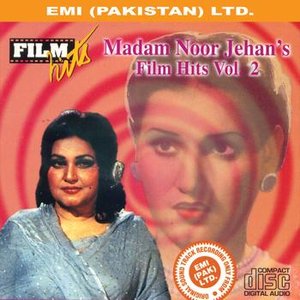 Madam Noor Jehan's Film Hits Vol. 2