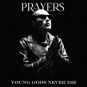 Young Gods Never Die