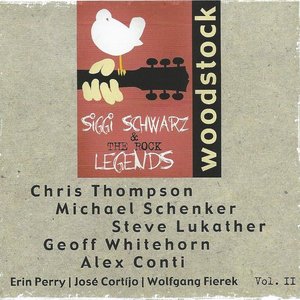 Siggi Schwarz and the Rock Legends (feat. Chris Thompson, Geoff Whitehorn, Michael Schenker, Steve Lukather, Alex Conti)