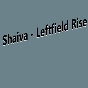 Leftfield Rise