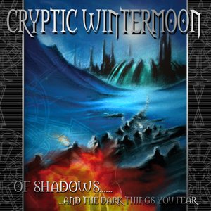 Of Shadows... And The Dark Things You Fear