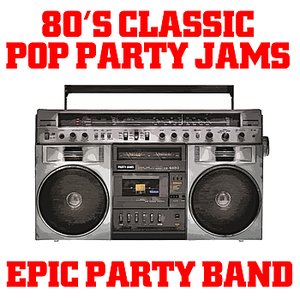 80's Classic Pop Party Jams