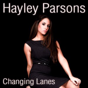 Changing Lanes (Deluxe Edition)