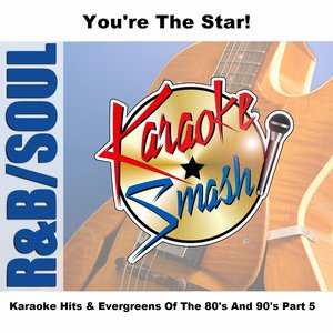 Karaoke Hits & Evergreens Of The 80's And 90's Part 5