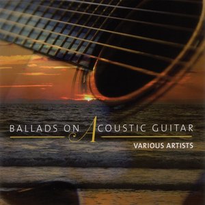 Ballads On Acoustic Guitar