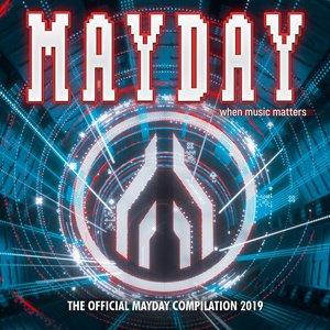 Mayday 2019 - When Music Matters