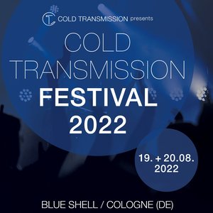 Cold Transmission Festival 2022