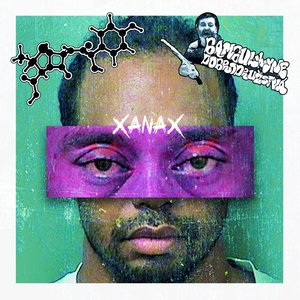 Xanax split with Bambulkyne Dobrodružstvá