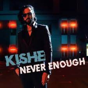 Never Enough