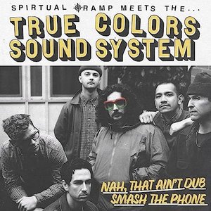 Spiritual Cramp Meets The True Colors Sound System - EP