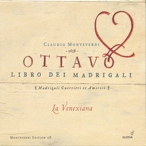 Monteverdi, C.: Madrigals, Book 8 (La Venexiana)