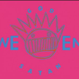 God Ween Satan: The Oneness (Anniversary Edition) [Explicit]