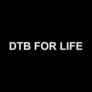 DTB for Life - Single