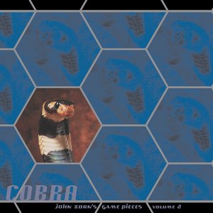 Cobra: John Zorn's Game Pieces, Volume 2