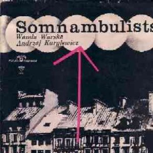 Somnambulists