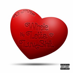 WHOLE LOTTA LUVSHIT