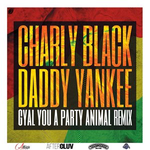 Image for 'Gyal You A Party Animal (Remix)'