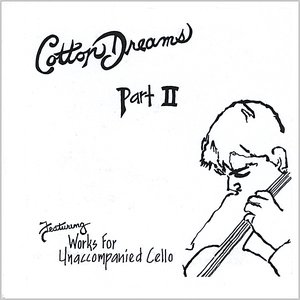 Cotton Dreams (Part 2)