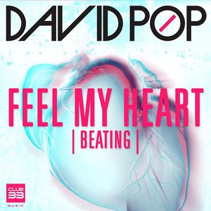 Feel My Heart (Beating) [Radio Edit] - Single