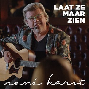 Laat Ze Maar Zien (Remixes) - Single