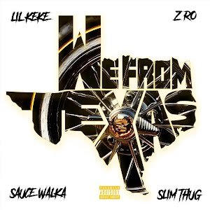 We From Texas (feat. Sauce Walka, Slim Thug & Z-Ro)