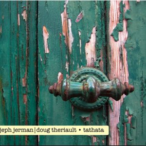 Jeph Jerman & Doug Theriault 的头像