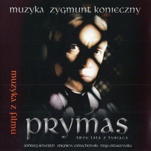 Prymas - Trzy Lata Z Tysiaca