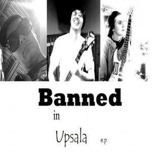 Banned in Upsala