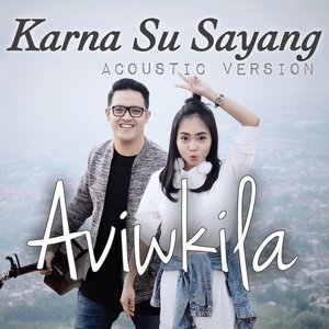 Karna Su Sayang (Acoustic Version)