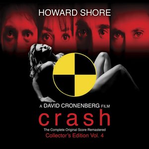 Crash (The Complete Original Score Remastered) [Collector's Edition, Vol. 4]