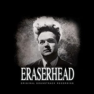 Eraserhead Soundtrack