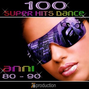 100 Superhits Dance Anni 80 -90